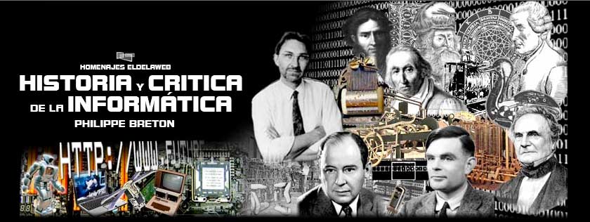 Collage historia y crítica de la informática Philippe Breton